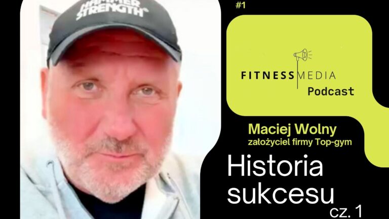 #1: Top-Gym – Historia sukcesu cz. 1