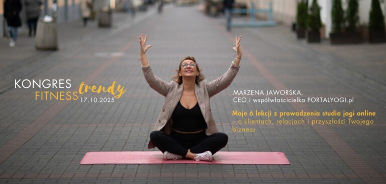 Moje 6 lekcji z prowadzenia studia jogi online